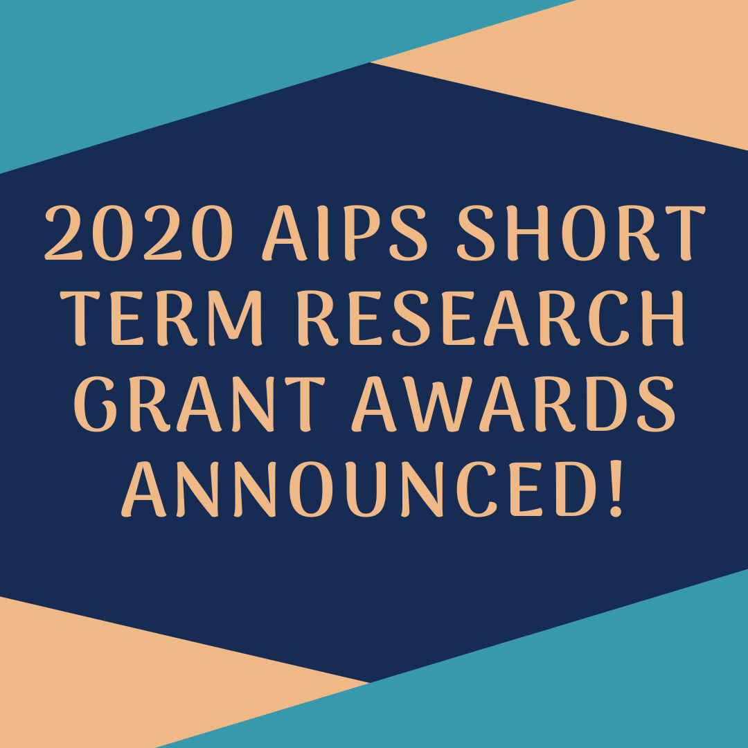 2020 AIPS Short-Term Research Grant Awards announced
